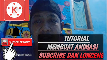 Tutorial cara membuat animasi Subcribe dan tombol lonceng dengan Aplikasi (KineMaster)