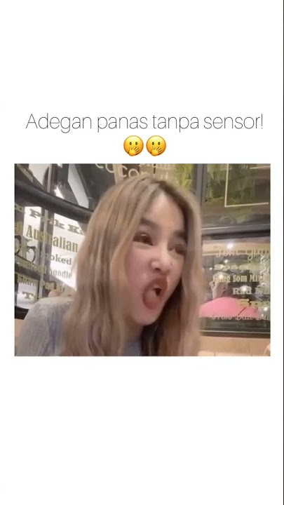 Adegan panas no sensor 🚫