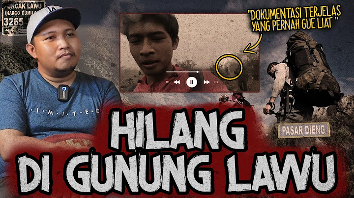 INI CERITA SEREM BANGET..!! VIDEO PENAMPAKAN NYA VIRAL SAAT HILANG DI GUNUNG LAWU