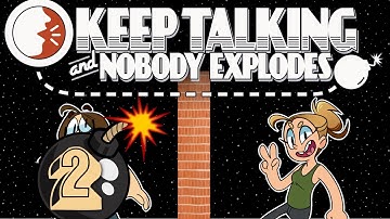 Pick Up The Pace - Keep Talking and Nobody Explodes - 2