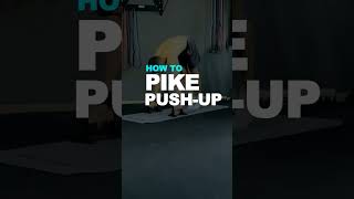 How-to: First Pike Push-up [Beginner Tutorial]