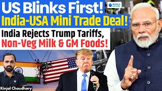 India-USA Finalise Mini Trade Deal! Rejects Non-Veg Milk, GM Crops! FTA! Modi! Trump Tariffs! Kinjal