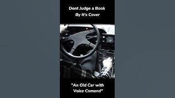 Old Car with "Voice Command" Technology