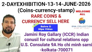 13-14 JUNE-2026  KOLKATA ( सिक्के और नोट्स) STAMP की प्रदर्शनी ( कैसे सिक्के और नोट्स बिकेंगे जाने )