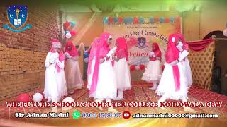 The Future School Computer College Kohlowala Grw. Main Ik Shab Soo Gya Naat