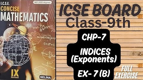 ICSE || Class-9th || Chp-7 || INDICES || Ex-7(B) || Selina Book || Maths @learn_with_rukhsar_sayyed