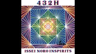 Issei Noro Inspirits - 432H (full album)