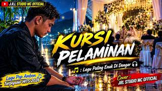 Lagu Ambon Terpopuler🎹 - KURSI PELAMINAN | Cover | JRL Studio MC Music🎵