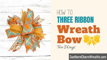 How to Make a 3 Ribbon Wreath Bow - 2 Ways | How to Hand Tie Bows | 3 Ribbon Bow on EZ Bow Maker
