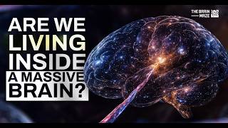Are we living inside a massive brain? screenshot 3