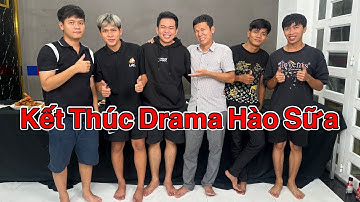 🔴 [LIVE] Kết Thúc Drama Hào Sữa