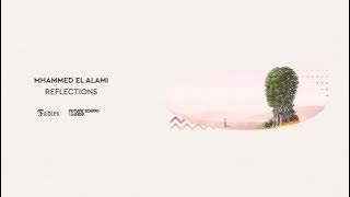 Download lagu Mhammed El Alami - Reflections