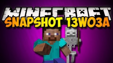 Minecraft Snapshot 13w03a - DROPPER BLOCK, UPDATED MOBS, & MORE! (HD)