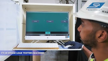 FT 14 STEAM LEAK TESTING MACHINE