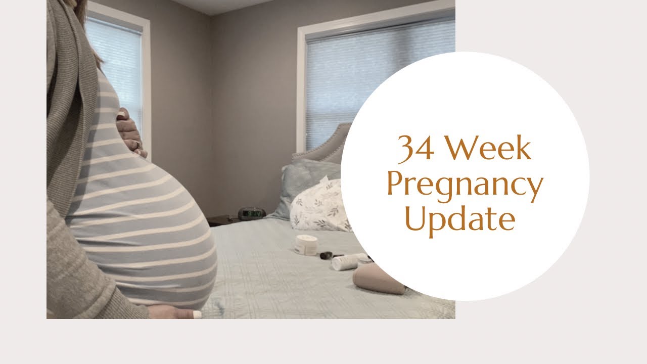 34 WEEK PREGNANCY UPDATE BABY 3 YouTube