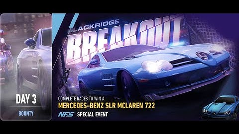Mercedes-benz slr mclaren 722 | Blackridge Breakout | Need For Speed: No Limits | day 3