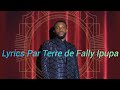 Fally Ipupa Par Terre Lyrics Toutes Les Paroles Officiel mp3