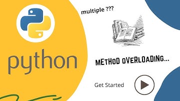 Python : Method Overloading | python for beginners