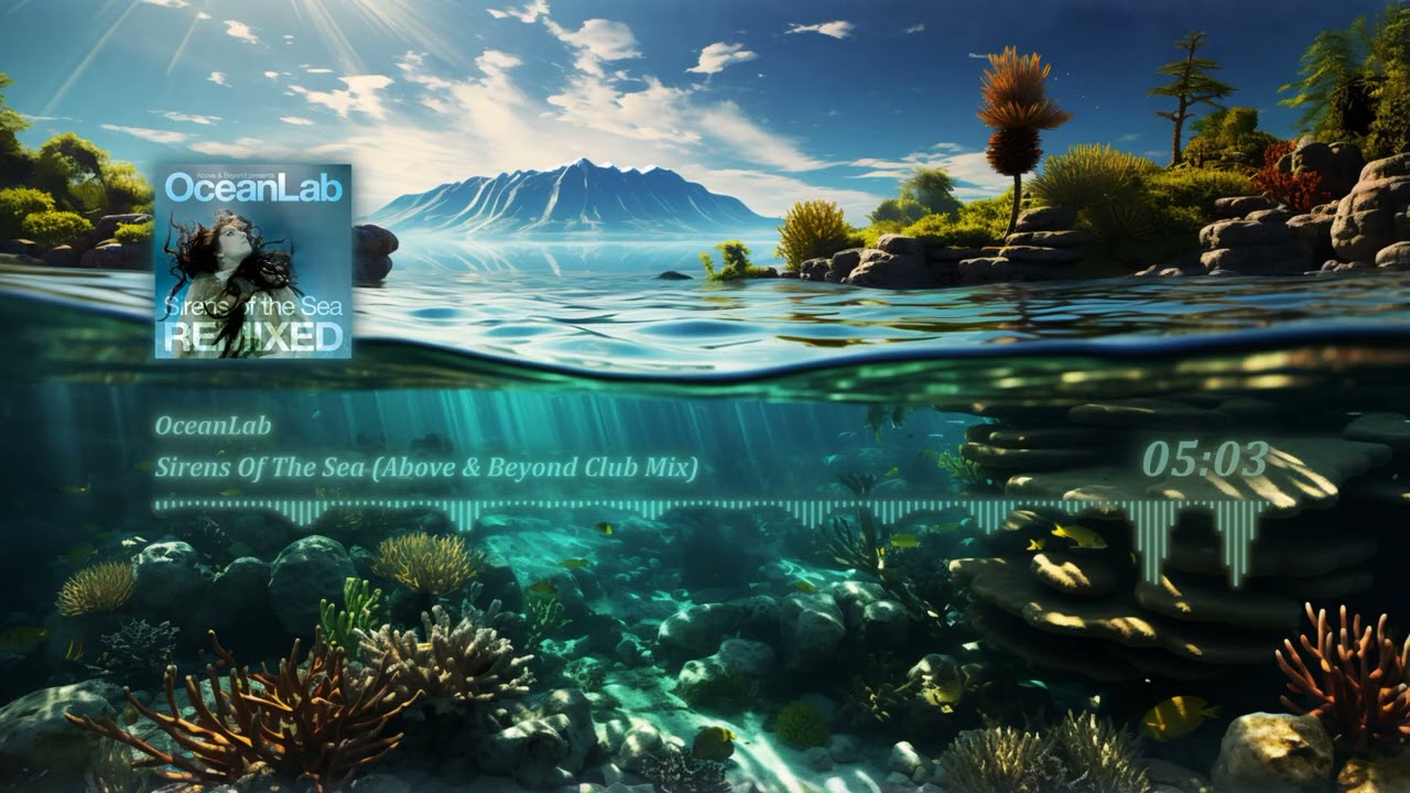 OceanLab - Sirens Of The Sea (Above & Beyond Club Mix) - YouTube