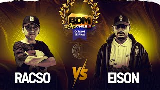 RACSO 🆚 EISON - Octavos de final - BDM Gold Chile 2024💀🏆🔥