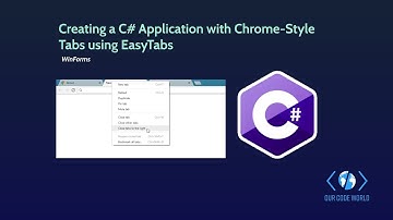 Creating a C# Application with Chrome-Style Tabs using EasyTabs in WinForms
