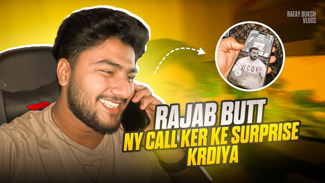 Rajab Butt Ny Call Karke Surprise Krdiya | Rajab But Newyork Tu Nai Araha?