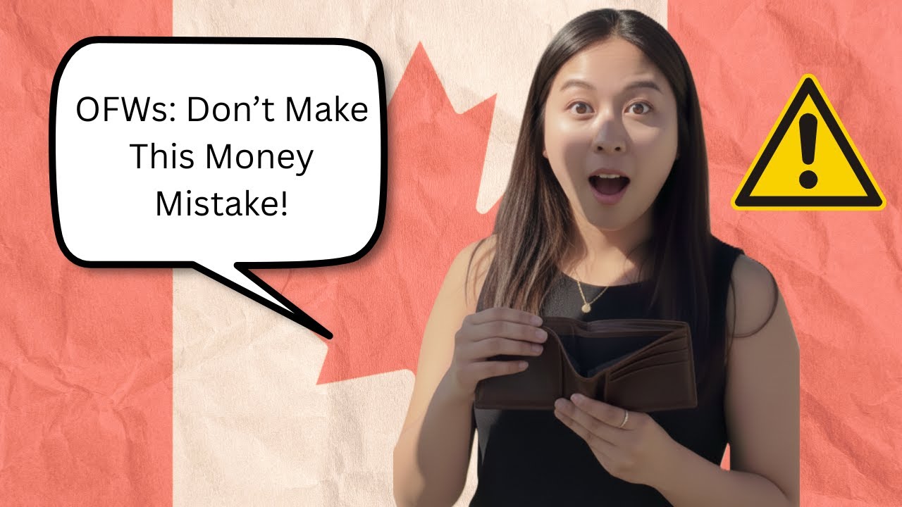 The Biggest Money Mistake OFWs Make When They Start Working in Canada