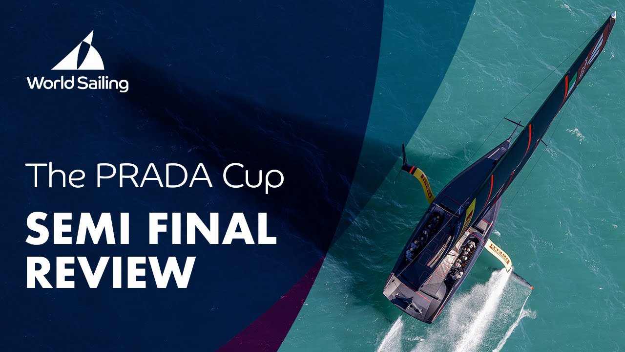 Semi Final Review, The PRADA Cup | 36th America's Cup