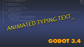 How To Animate Typed Text in Godot