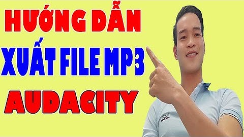 Sửa lỗi không lưu được file trong audacity năm 2024