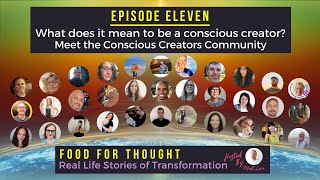 FFT 11- What Does it Mean to Be a Conscious Creator | Life-Changing Ways to Improve Your Life