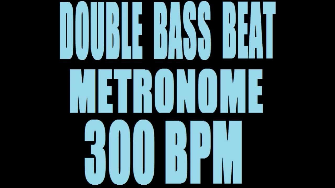 DOUBLE BASS BEAT METRONOME 300 BPM LOOP YouTube