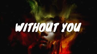 Braaten & Aili - Without You | Lyrics | Avicii Tribute 