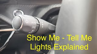 Show Me, Tell Me: What Lights To Use & When. Driving Test Tips