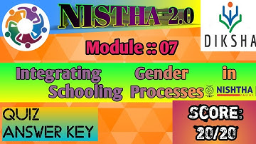 #Nishtha Module 7 | Integrating Gender in Schooling Processes | Quiz Answer Key | #Diksha | Score 20