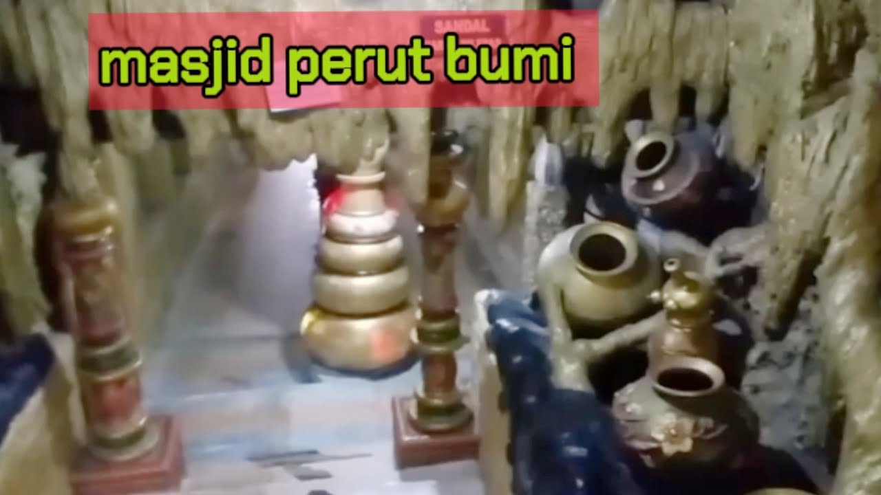 Wisata!!  religi masjid aschabul kahfi perut bumi tuban