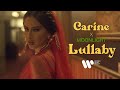 Carine & Moonlight - Lullaby | Official Music Video