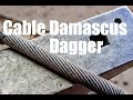 FORGING Damascus From STEEL CABLE: Primitive Dagger, Boot/Neck Knife, Bladesmithing And Knifemaking