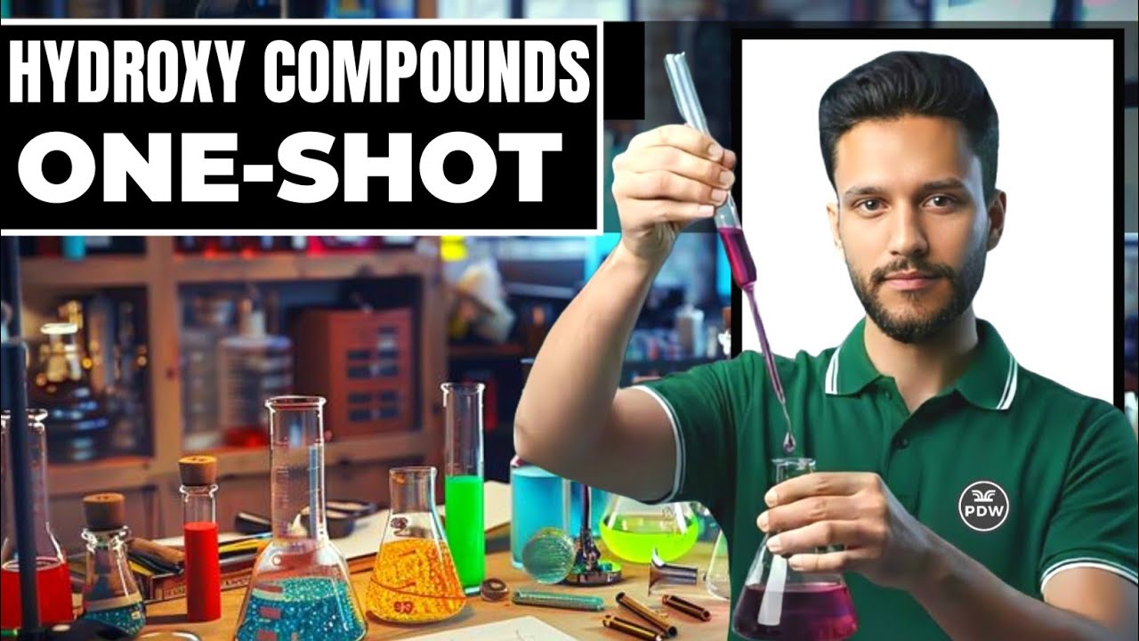 Unit 10 Hydroxy Compounds Full Chapter | Hydroxy Compound One Shot | Class 10 Chemistry | PDW