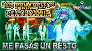 Miniatura de vídeo de "Los Primeritos De Colombia "Me Pasas Un Resto" (Video Oficial)"