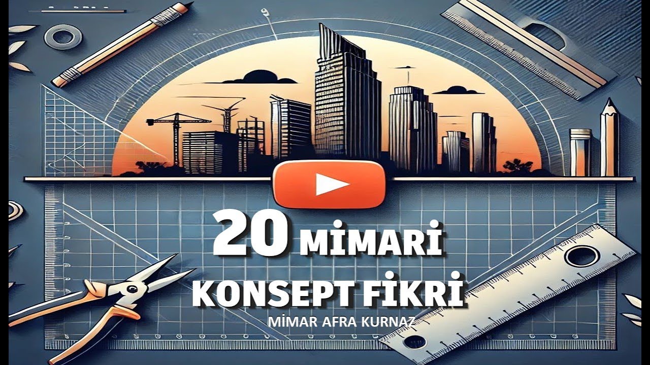 20 MİMARİ KONSEPT FİKRİ