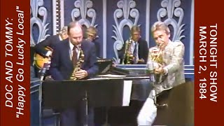 Doc Severinsen & Tommy Newsom Duet: "Happy Go Lucky Local" - Tonight Show March 2, 1984
