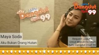 [STAND UP SINGING] Maya Soda - Ku Bukan Orang Hutan (YUHU DANGDUT)