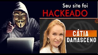 MAIS UM CANAL HACKEADO   Cátia Damasceno