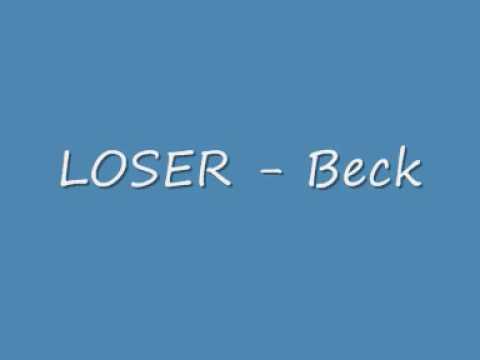 BECK - loser