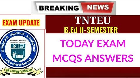 TNTEU B.Ed II-SEMESTER: MCQ ANSWERS - ASSESSMENT FOR LEARNING