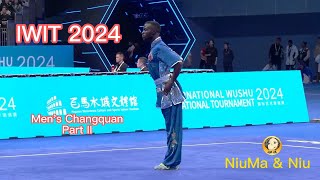 Men's Changquan Part II, IWIT 2024 #wushu #changquan #kungfu#martial arts #IWIT