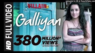 Galliyan Song 🥺❤️😔| Ek Villain | Ankit Tiwari 🥺🥺| Sidharth Malhotra | Shraddha Kapoor | Full HD😍❤️