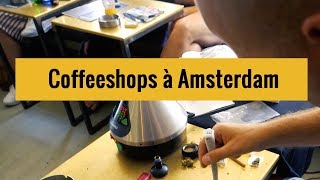 Coffeeshop À Amsterdam Conseils Aux Fumeurs