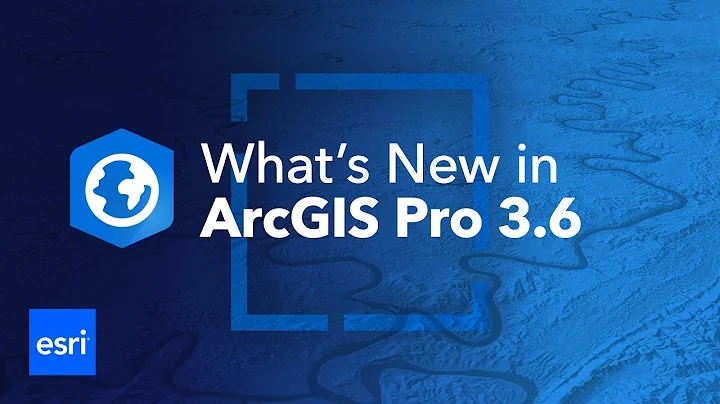 What's New in ArcGIS Pro 3.6